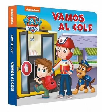 VAMOS AL COLE.PAW PATROL.PATRULLA CANINA | 9788448870126 | Llibreria Geli - Llibreria Online de Girona - Comprar llibres en català i castellà
