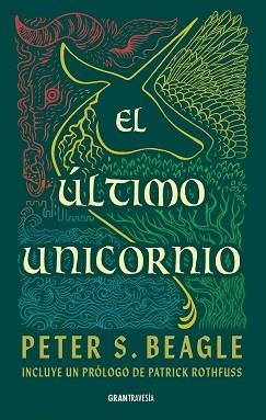 EL ÚLTIMO UNICORNIO | 9788412965315 | BEAGLE, PETER S. | Llibreria Geli - Llibreria Online de Girona - Comprar llibres en català i castellà