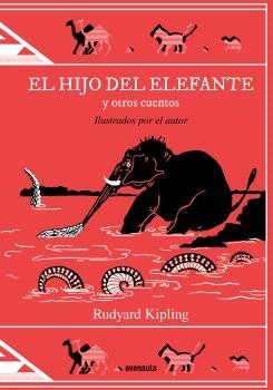 EL HIJO DEL ELEFANTE Y OTROS CUENTOS | 9788419223074 | KIPLING, RUDYARD | Libreria Geli - Librería Online de Girona - Comprar libros en catalán y castellano
