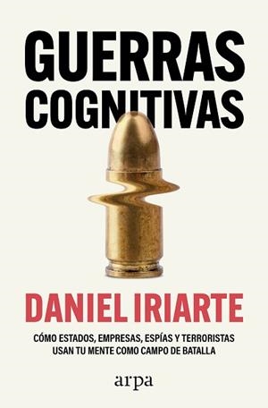 GUERRAS COGNITIVAS | 9788410313859 | IRIARTE, DANIEL | Llibreria Geli - Llibreria Online de Girona - Comprar llibres en català i castellà