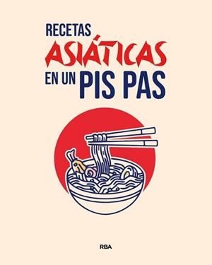 RECETAS ASIÁTICAS EN UN PIS PAS | 9788411325660 | VARIOS, AUTORES | Libreria Geli - Librería Online de Girona - Comprar libros en catalán y castellano