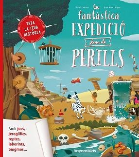 LA FANTÀSTICA EXPEDICIÓ PLENA DE PERILLS | 9788412979718 | ÉPARVIER, HERVÉ/LANGUE, JEAN-MARC | Llibreria Geli - Llibreria Online de Girona - Comprar llibres en català i castellà