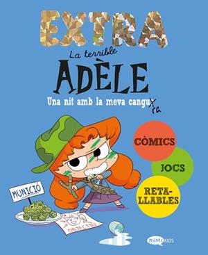 LA TERRIBLE ADÈLE EXTRA-1.UNA NIT AMB LA MEVA CANGURA | 9788419183903 | MR TAN | Llibreria Geli - Llibreria Online de Girona - Comprar llibres en català i castellà