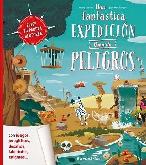 UNA FANTÁSTICA EXPEDICIÓN LLENA DE PELIGROS | 9788412979701 | LANGUE, JEAN-MARC/ÉPARVIER, HERVÉ | Llibreria Geli - Llibreria Online de Girona - Comprar llibres en català i castellà