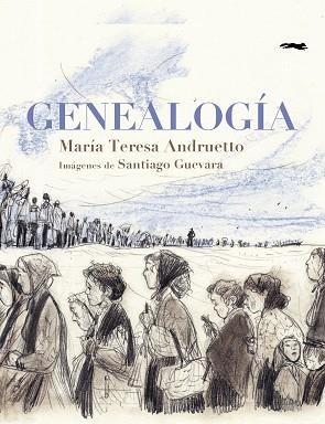 GENEALOGÍA | 9788412970173 | ANDRUETTO, MARÍA TERESA | Llibreria Geli - Llibreria Online de Girona - Comprar llibres en català i castellà