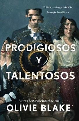 PRODIGIOSOS Y TALENTOSOS | 9788410085558 | BLAKE, OLIVIE | Libreria Geli - Librería Online de Girona - Comprar libros en catalán y castellano