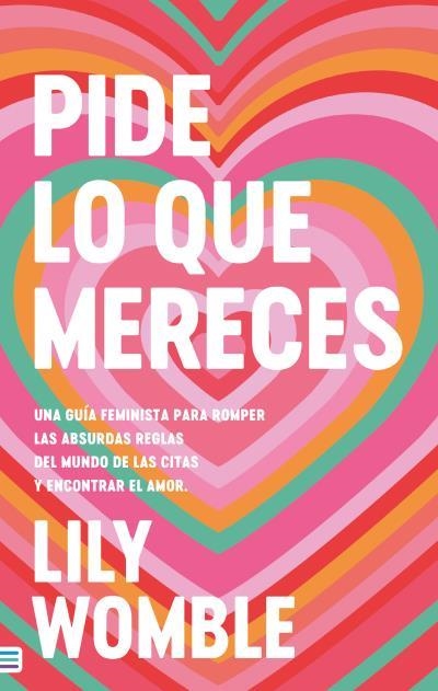 PIDE LO QUE MERECES | 9788492917372 | WOMBLE, LILY | Llibreria Geli - Llibreria Online de Girona - Comprar llibres en català i castellà