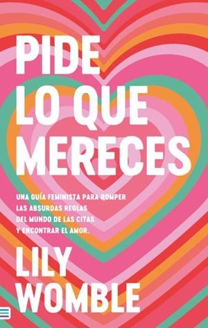 PIDE LO QUE MERECES | 9788492917372 | WOMBLE, LILY | Libreria Geli - Librería Online de Girona - Comprar libros en catalán y castellano