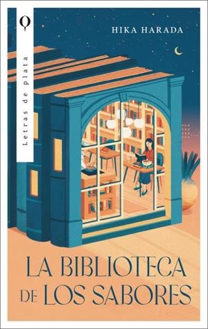 LA BIBLIOTECA DE LOS SABORES | 9788492919895 | HARADA, HIKA | Llibreria Geli - Llibreria Online de Girona - Comprar llibres en català i castellà