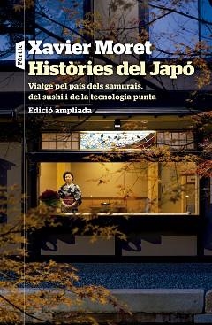 HISTÒRIES DEL JAPÓ(EDICIÓ AMPLIADA) | 9788498096033 | MORET, XAVIER | Llibreria Geli - Llibreria Online de Girona - Comprar llibres en català i castellà
