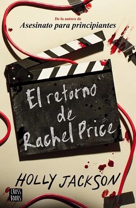EL RETORNO DE RACHEL PRICE | 9788408302735 | JACKSON, HOLLY | Libreria Geli - Librería Online de Girona - Comprar libros en catalán y castellano