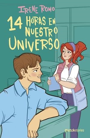 14 HORAS EN NUESTRO UNIVERSO | 9788408303312 | ROMO, IRENE | Llibreria Geli - Llibreria Online de Girona - Comprar llibres en català i castellà