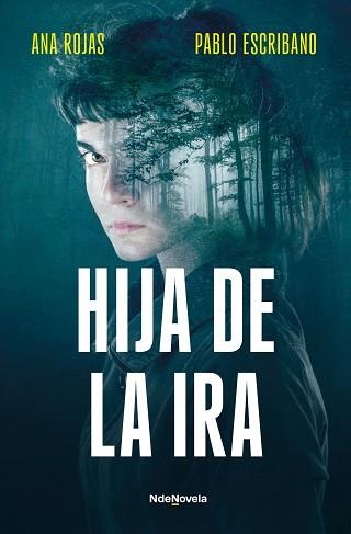 HIJA DE LA IRA | 9788410140240 | ESCRIBANO, PABLO/ROJAS, ANA | Llibreria Geli - Llibreria Online de Girona - Comprar llibres en català i castellà
