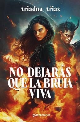 NO DEJARÁS QUE LA BRUJA VIVA | 9788427053830 | ARIAS, ARIADNA | Libreria Geli - Librería Online de Girona - Comprar libros en catalán y castellano