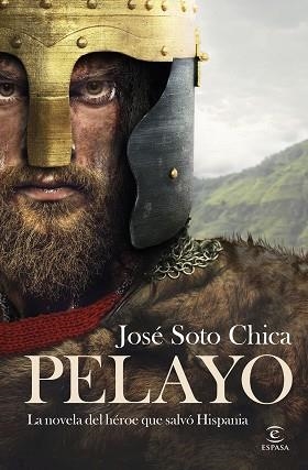 PELAYO | 9788467076790 | SOTO CHICA, JOSÉ | Libreria Geli - Librería Online de Girona - Comprar libros en catalán y castellano