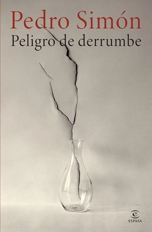 PELIGRO DE DERRUMBE | 9788467076011 | SIMÓN, PEDRO | Libreria Geli - Librería Online de Girona - Comprar libros en catalán y castellano