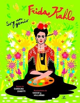 FRIDA KAHLO.MI VIDA ENTRE ARTE Y GENIO | 9788466244220 | ZANOTTI, CAROLINA | Libreria Geli - Librería Online de Girona - Comprar libros en catalán y castellano
