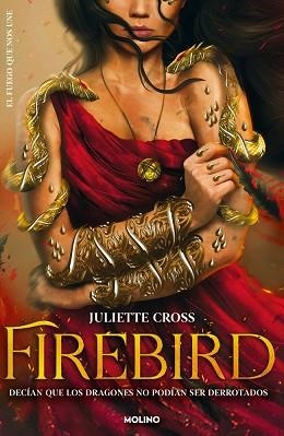 FIREBIRD (EL FUEGO QUE NOS UNE 1) | 9788427247987 | CROSS, JULIETTE | Llibreria Geli - Llibreria Online de Girona - Comprar llibres en català i castellà