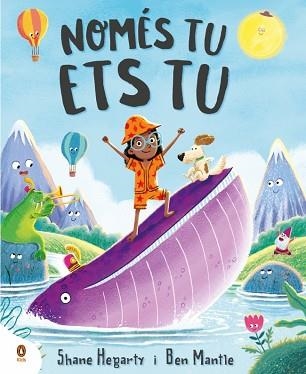NOMÉS TU ETS TU | 9788410318144 | HEGARTY, SHANE | Llibreria Geli - Llibreria Online de Girona - Comprar llibres en català i castellà