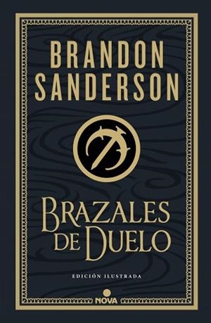 BRAZALES DE DUELO(EDICIÓN ILUSTRADA.WAX & WAYNE: EDICIÓN ILUSTRADA 3) | 9788410466074 | SANDERSON, BRANDON | Llibreria Geli - Llibreria Online de Girona - Comprar llibres en català i castellà