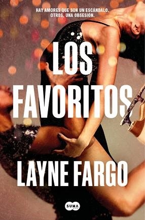 LOS FAVORITOS | 9788419835185 | FARGO, LAYNE | Llibreria Geli - Llibreria Online de Girona - Comprar llibres en català i castellà