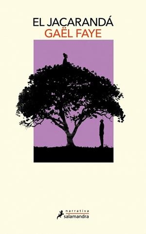 EL JACARANDÁ | 9788410340497 | FAYE, GAËL | Libreria Geli - Librería Online de Girona - Comprar libros en catalán y castellano