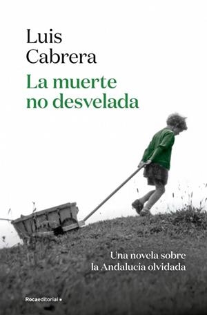 LA MUERTE NO DESVELADA | 9788410274402 | CABRERA, LUIS | Llibreria Geli - Llibreria Online de Girona - Comprar llibres en català i castellà