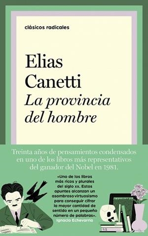 LA PROVINCIA DEL HOMBRE | 9788430627998 | CANETTI, ELIAS | Llibreria Geli - Llibreria Online de Girona - Comprar llibres en català i castellà