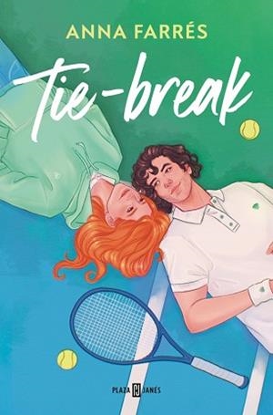 TIE-BREAK | 9788401036736 | FARRÉS, ANNA | Libreria Geli - Librería Online de Girona - Comprar libros en catalán y castellano