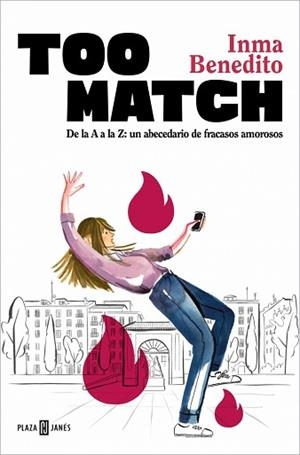 TOO MATCH | 9788401037580 | BENEDITO, INMA | Llibreria Geli - Llibreria Online de Girona - Comprar llibres en català i castellà