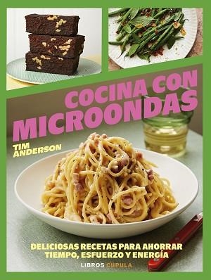 COCINA CON MICROONDAS | 9788448042158 | ANDERSON, TIM | Llibreria Geli - Llibreria Online de Girona - Comprar llibres en català i castellà