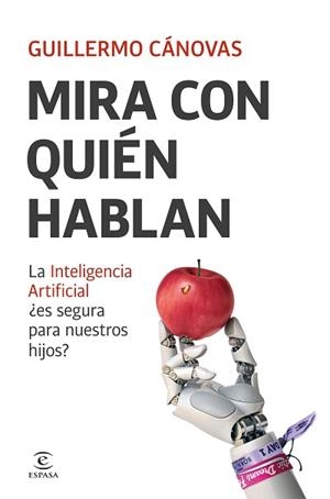 MIRA CON QUIÉN HABLAN | 9788467077292 | CÁNOVAS, GUILLERMO | Libreria Geli - Librería Online de Girona - Comprar libros en catalán y castellano