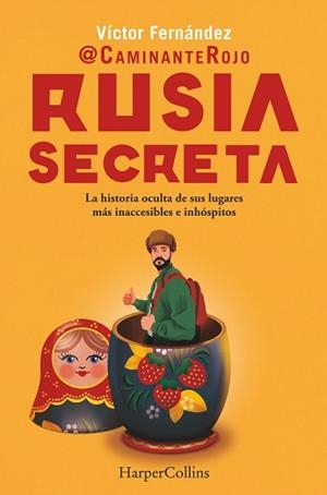 RUSIA SECRETA | 9788410643277 | CAMINANTE ROJO | Llibreria Geli - Llibreria Online de Girona - Comprar llibres en català i castellà