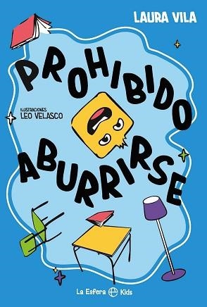 PROHIBIDO ABURRIRSE | 9788410940505 | VILA, LAURA | Llibreria Geli - Llibreria Online de Girona - Comprar llibres en català i castellà