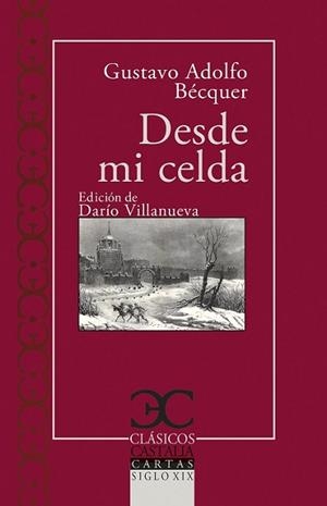 DESDE MI CELDA | 9788497409445 | BÉCQUER, GUSTAVO ADOLFO | Llibreria Geli - Llibreria Online de Girona - Comprar llibres en català i castellà