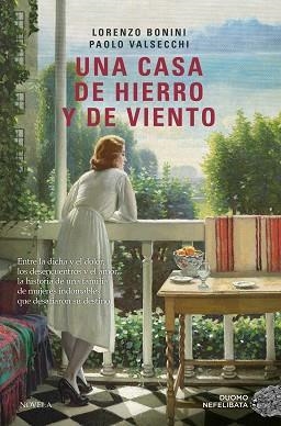 UNA CASA DE HIERRO Y DE VIENTO | 9788410346659 | BONINI, LORENZO/VALSECCHI, PAOLO | Llibreria Geli - Llibreria Online de Girona - Comprar llibres en català i castellà
