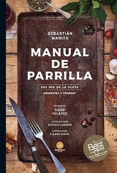 MANUAL DE PARRILLA | 9788419509253 | MANITO, SEBASTIÁN | Llibreria Geli - Llibreria Online de Girona - Comprar llibres en català i castellà