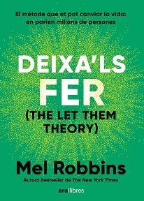 DEIXA'LS FER | 9788411731577 | MEL, ROBBINS | Llibreria Geli - Llibreria Online de Girona - Comprar llibres en català i castellà