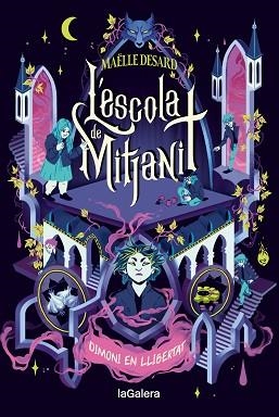 L'ESCOLA DE MITJANIT-2.DIMONI EN LLIBERTAT | 9788424675196 | DESARD, MAËLLE | Llibreria Geli - Llibreria Online de Girona - Comprar llibres en català i castellà
