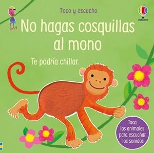 NO HAGAS COSQUILLAS AL MONO | 9781836064664 | TAPLIN, SAM | Llibreria Geli - Llibreria Online de Girona - Comprar llibres en català i castellà