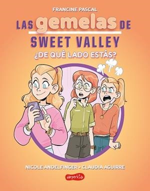 LAS GEMELAS DE SWEET VALLEY: ¿DE QUÉ LADO ESTÁS? (LIBRO 3) | 9788419802736 | PASCAL, FRANCINE | Llibreria Geli - Llibreria Online de Girona - Comprar llibres en català i castellà