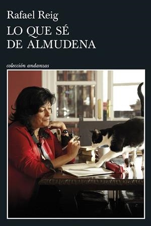 LO QUE SÉ DE ALMUDENA | 9788411076296 | REIG, RAFAEL | Libreria Geli - Librería Online de Girona - Comprar libros en catalán y castellano