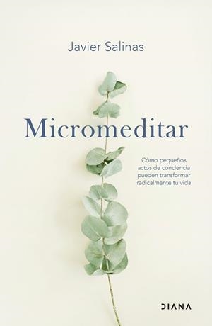 MICROMEDITAR | 9788411192484 | SALINAS, JAVIER | Llibreria Geli - Llibreria Online de Girona - Comprar llibres en català i castellà