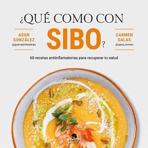 QUÉ COMO CON SIBO? | 9788413444161 | GONZÁLEZ, ASUN/SALAS, CARMEN | Libreria Geli - Librería Online de Girona - Comprar libros en catalán y castellano