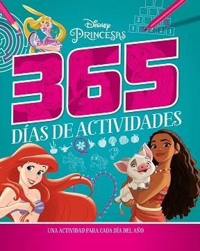 PRINCESAS.365 DÍAS DE ACTIVIDADES | 9788418939709 | DISNEY | Llibreria Geli - Llibreria Online de Girona - Comprar llibres en català i castellà