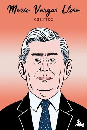 CUENTOS DE MARIO VARGAS LLOSA | 9788467077285 | VARGAS LLOSA, MARIO | Llibreria Geli - Llibreria Online de Girona - Comprar llibres en català i castellà