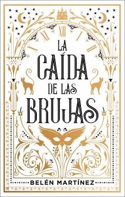 LA CAÍDA DE LAS BRUJAS | 9788410239142 | MARTÍNEZ, BELÉN | Llibreria Geli - Llibreria Online de Girona - Comprar llibres en català i castellà