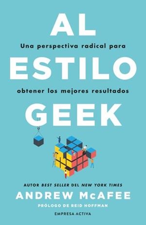 AL ESTILO GEEK | 9788418308130 | MCAFEE, ANDREW | Libreria Geli - Librería Online de Girona - Comprar libros en catalán y castellano