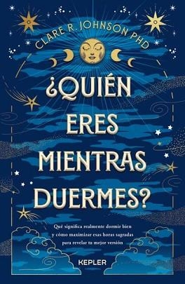 QUIÉN ERES MIENTRAS DUERMES? | 9788419656094 | JOHNSON, CLARE R. | Llibreria Geli - Llibreria Online de Girona - Comprar llibres en català i castellà