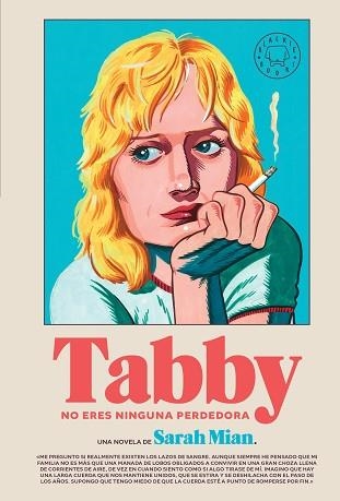 TABBY.NO ERES NINGUNA PERDEDORA | 9788410323209 | MIAN, SARAH | Libreria Geli - Librería Online de Girona - Comprar libros en catalán y castellano